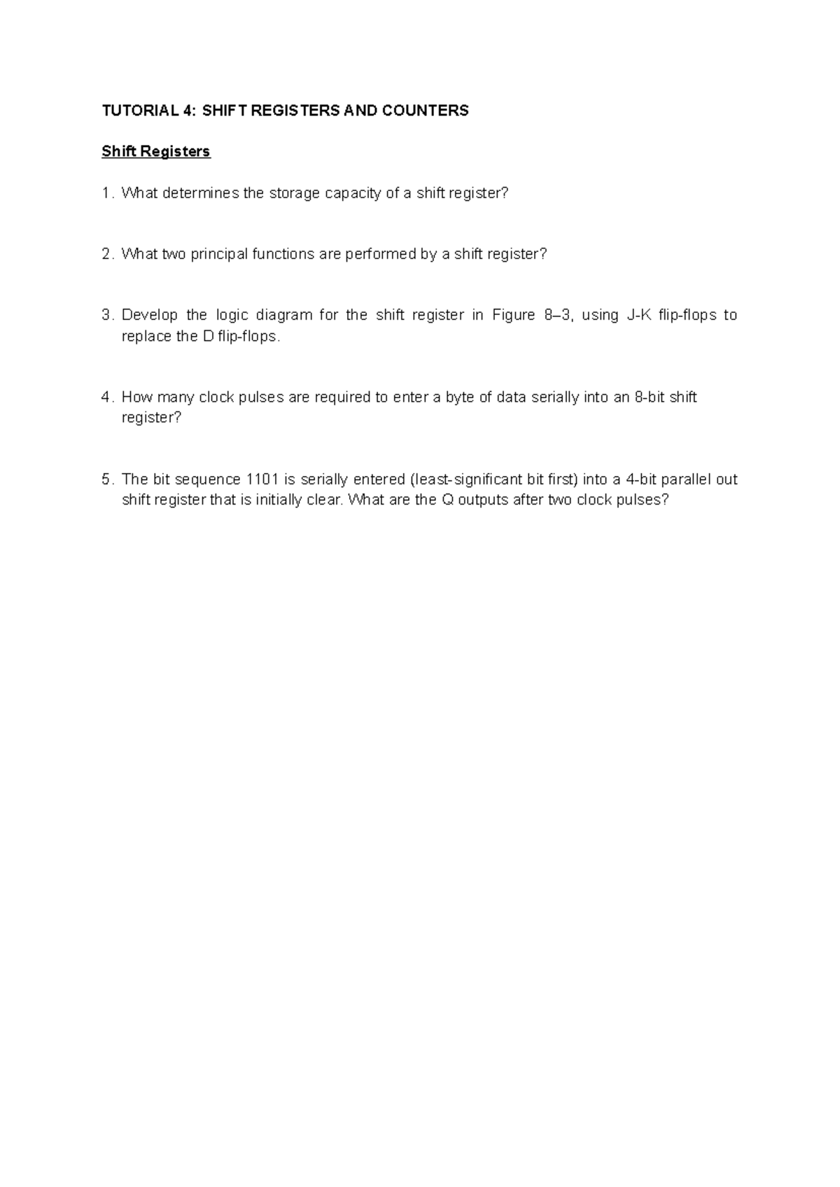 Tutorial 4 (Shift Registers and Counters) - TUTORIAL 4: SHIFT REGISTERS ...