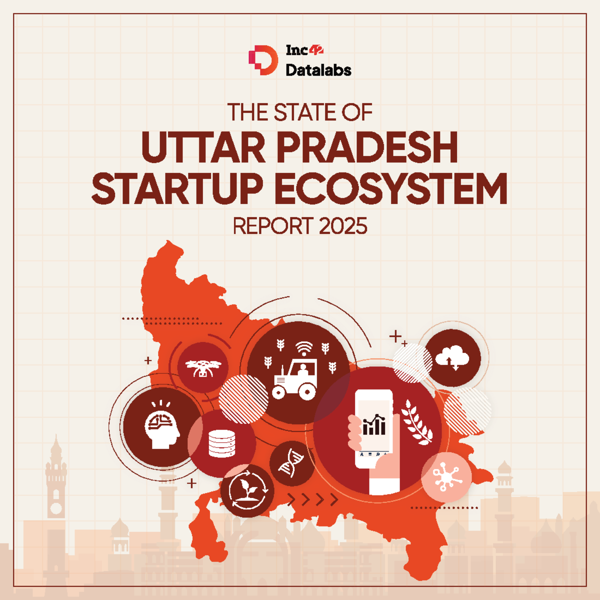 The State of Uttar Pradesh Startup Ecosystem Report 2025 - Insights and ...