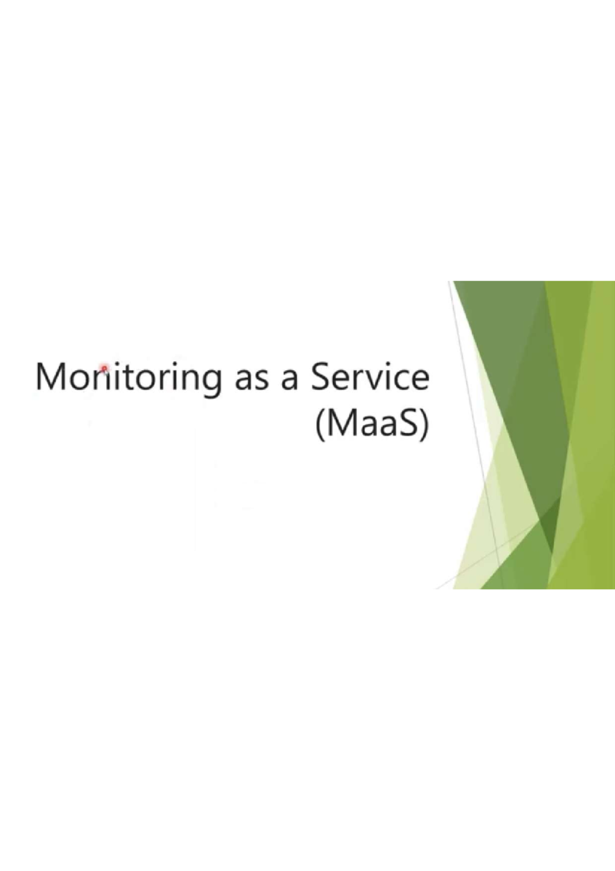 MaaS Overview: Understanding Monitoring as a Service for Security - Studocu