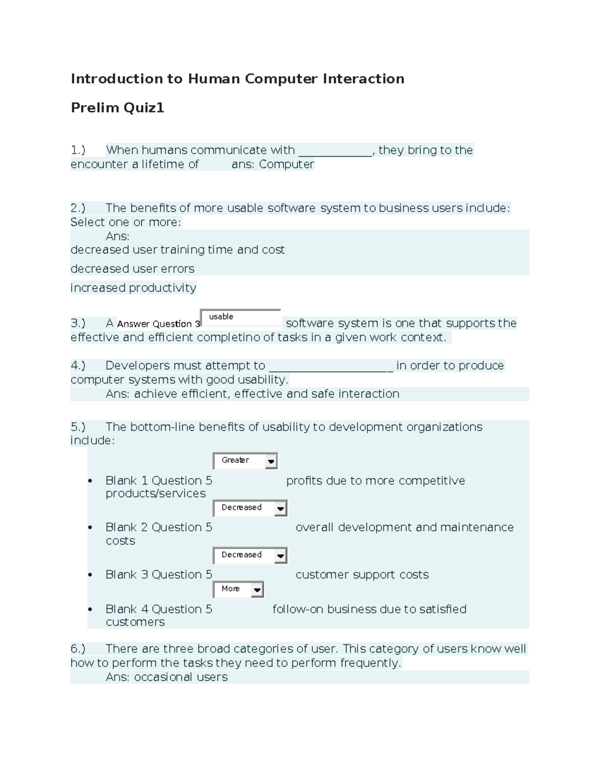 Introduction to Human Computer Interaction - Prelim Q1 - ) When humans ...