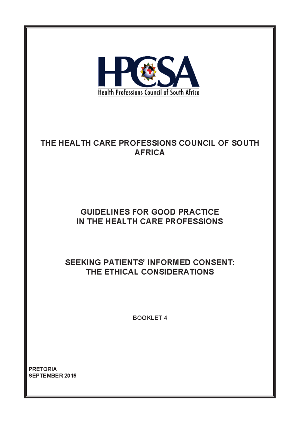 HPCSA Booklet 4: Ethical Guidelines for Informed Patient Consent - Studocu