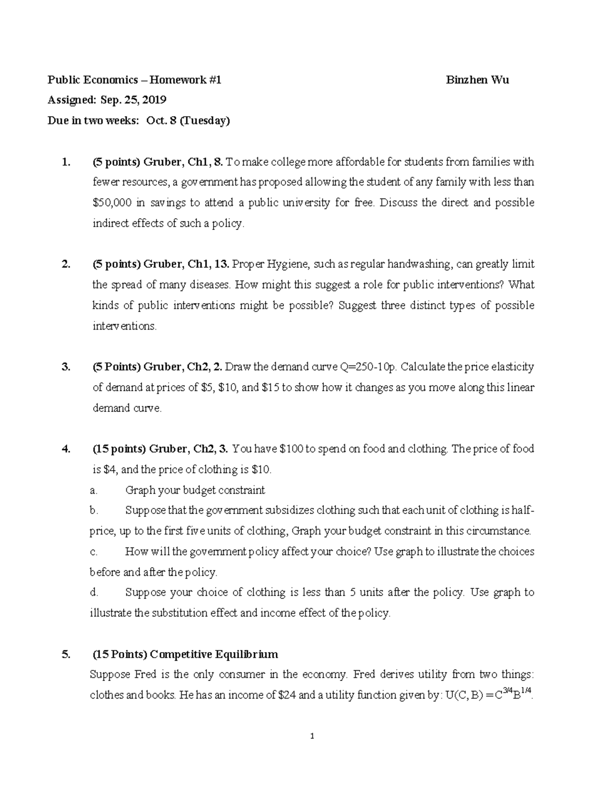 Public Economics HW 1 - Comprehensive Homework Sheet on Policy Effects ...