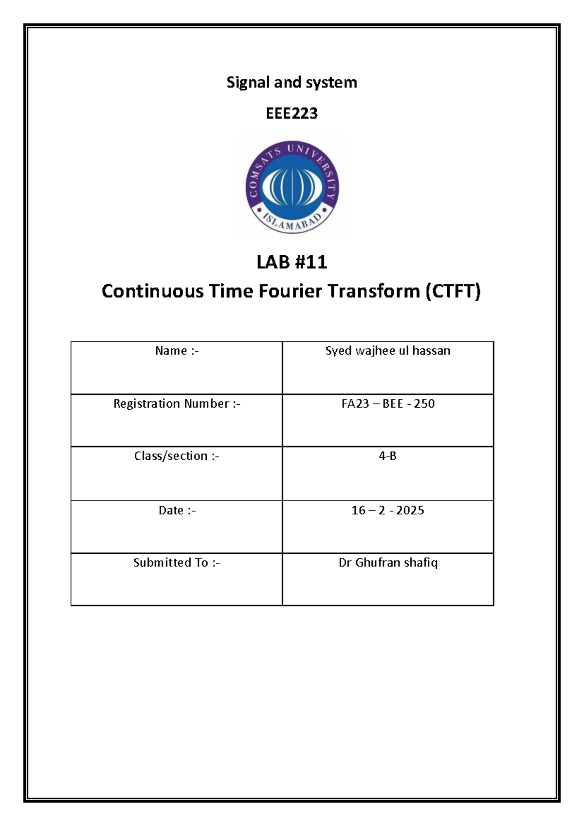 Lab Report: Continuous Time Fourier Transform (CTFT) - FA23 BEE 250 ...