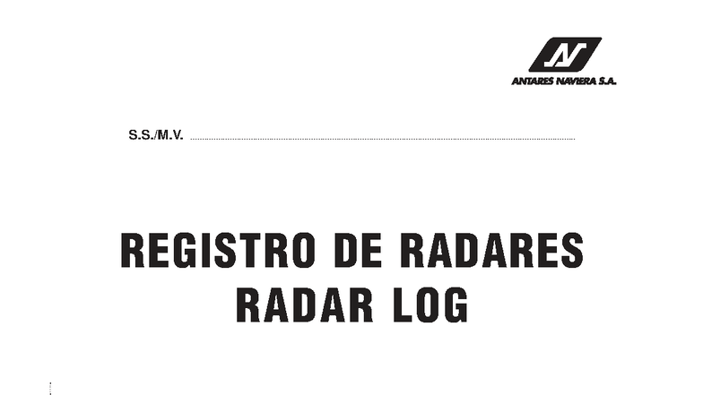 Registro de Radar Log Form 145 - Antares 2 Buque (Abril 2006) - Studocu