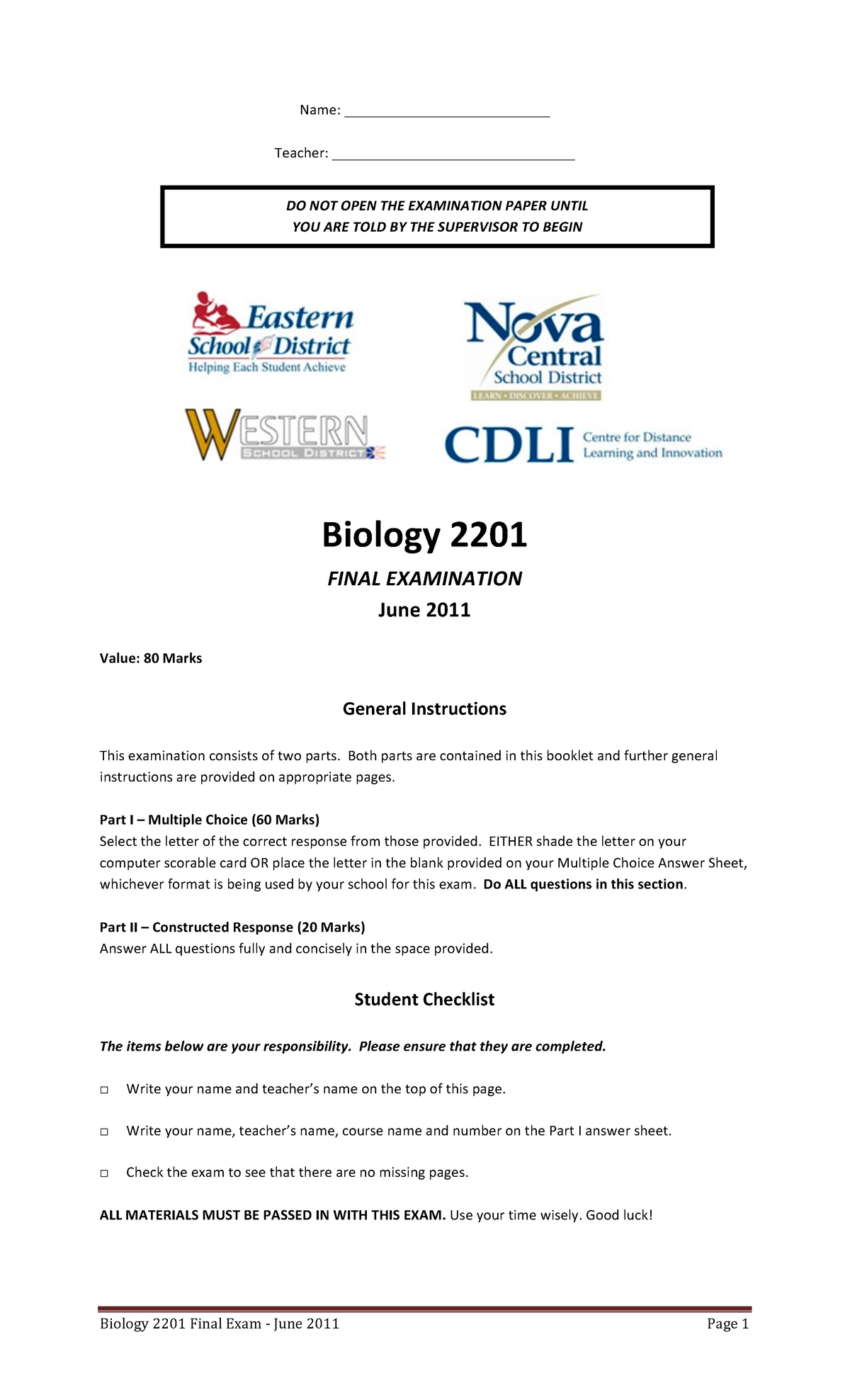 Biology 2201 June 2011 Final Exam Questions and Instructions - Studocu