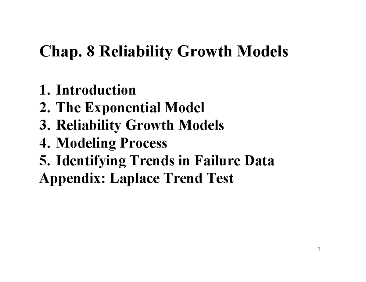 Chap. 8: Reliability Growth Models - Exponential & Other Approaches ...