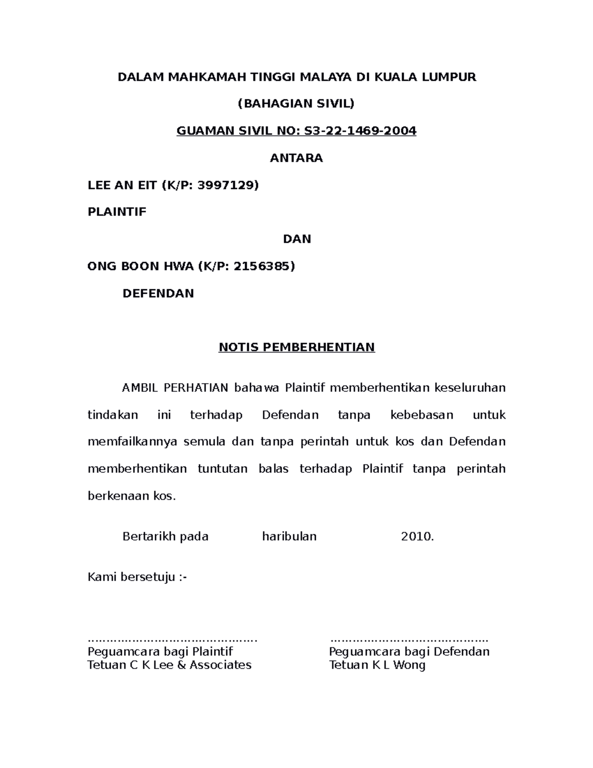 Notis Pemberhentian Kes Guaman Sivil No: S3-22-1469 di Kuala Lumpur ...