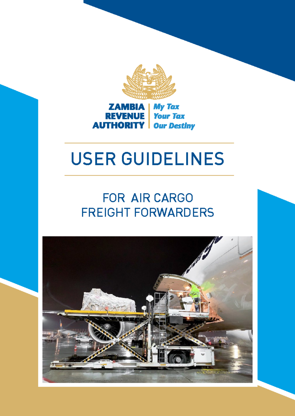 User Guidelines for AIR Cargo Freight Forwarders - USER GUIDELINES FOR ...