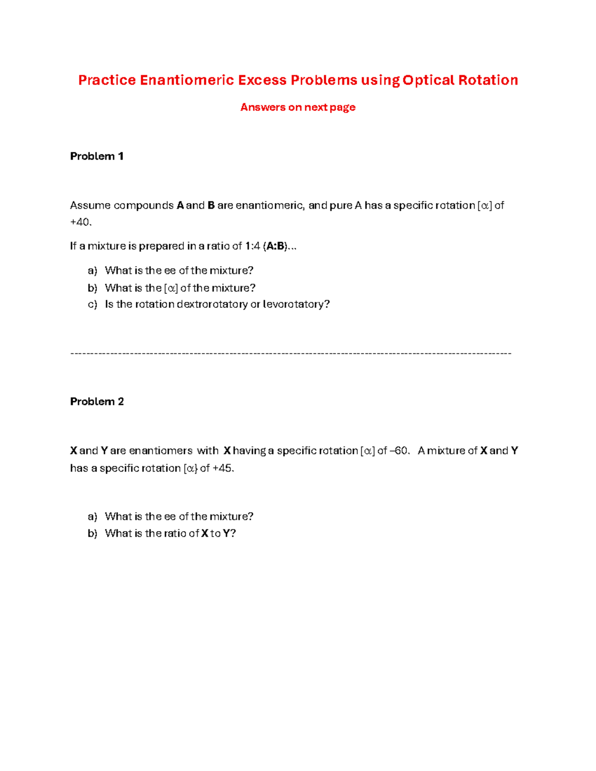 Practice Problems on Enantiomeric Excess and Optical Rotation - Studocu