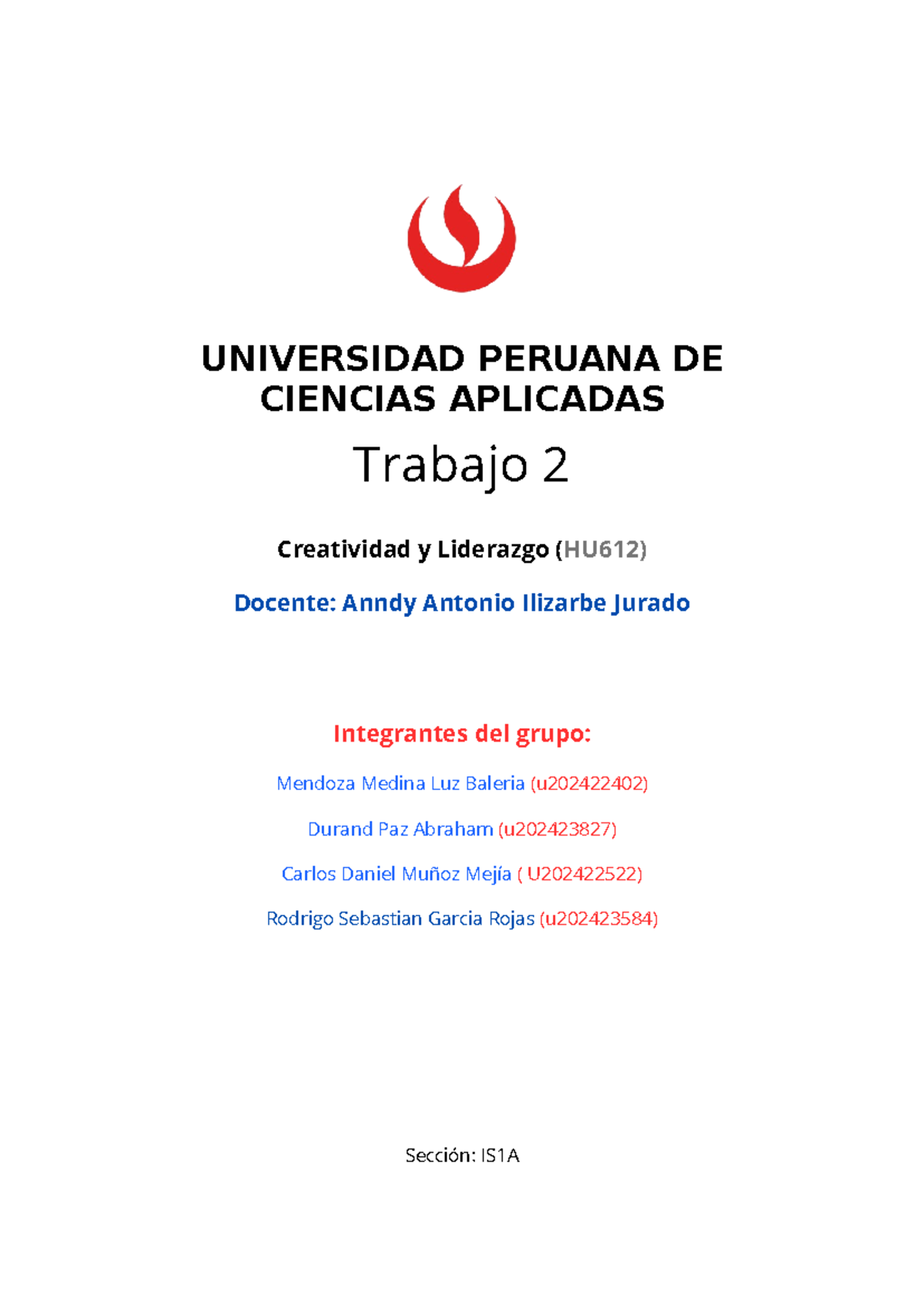 Trabajo 2: Creatividad y Liderazgo (HU612) - Análisis de Wayru - Studocu