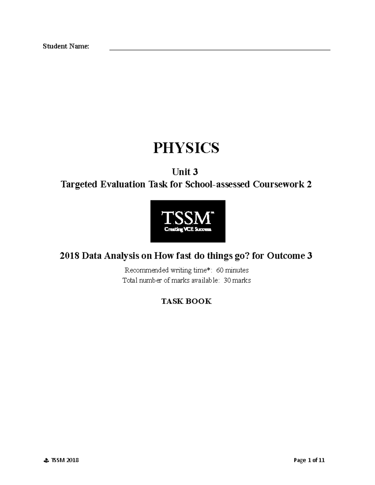 Physics 2018 Unit 3 Outcome 3 TET 2 - Data Analysis Task Notes - Studocu