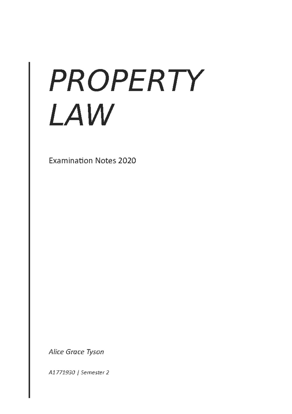 Property Law Exam Notes - LAW1506 - Adelaide - Studocu