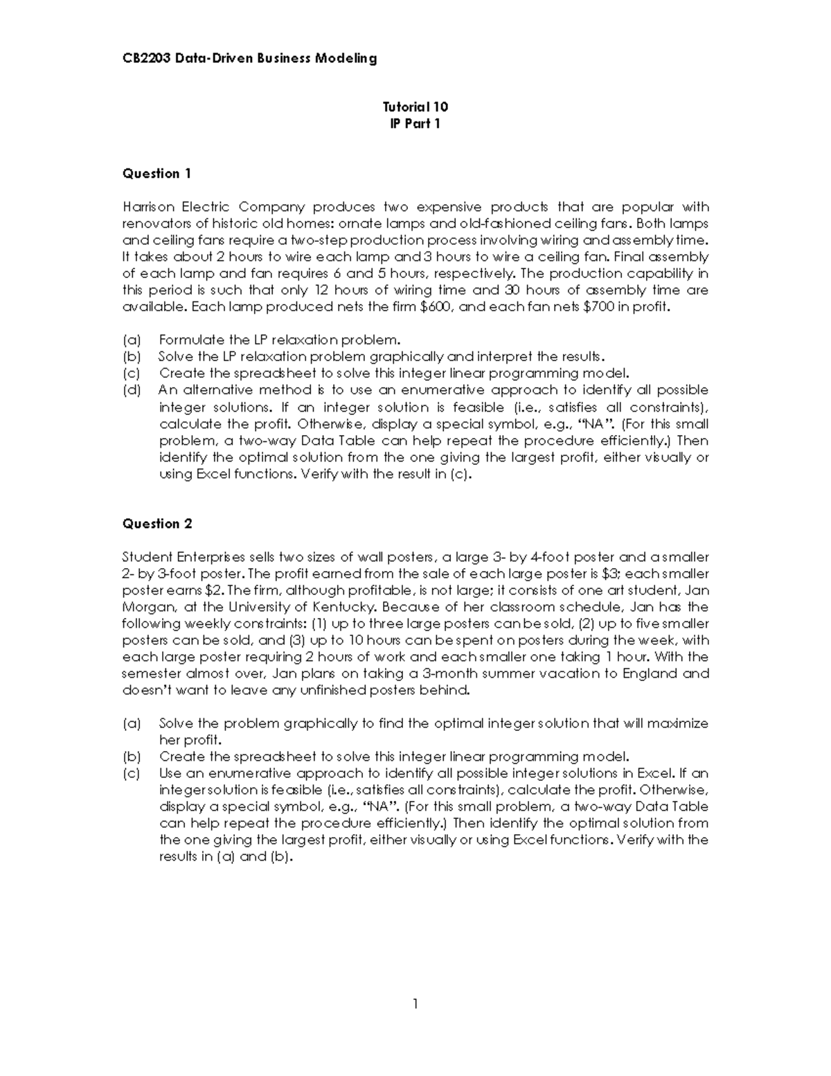 CB2203 Business Modeling Tutorial 10 IP Part 1: LP & Integer Solutions ...