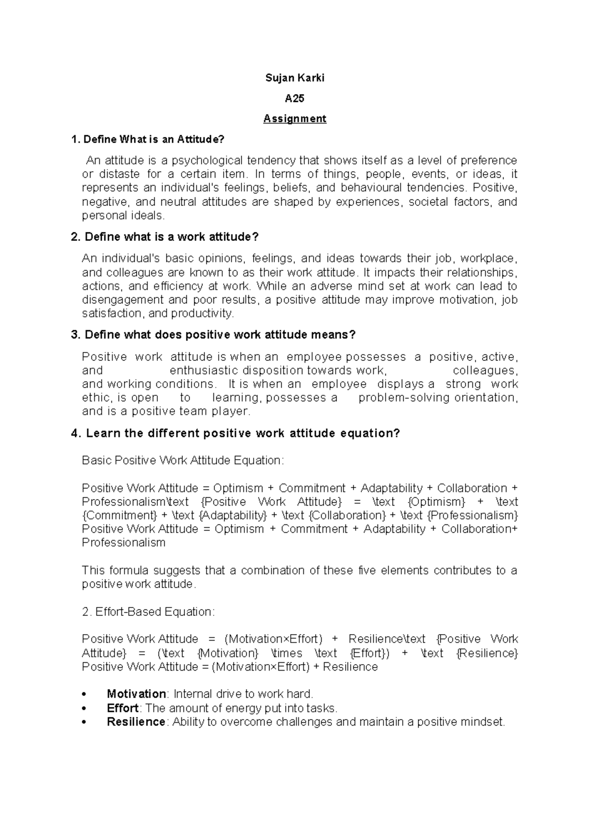 A25 Assignment 1: Understanding Attitudes and Their Impact at Work ...