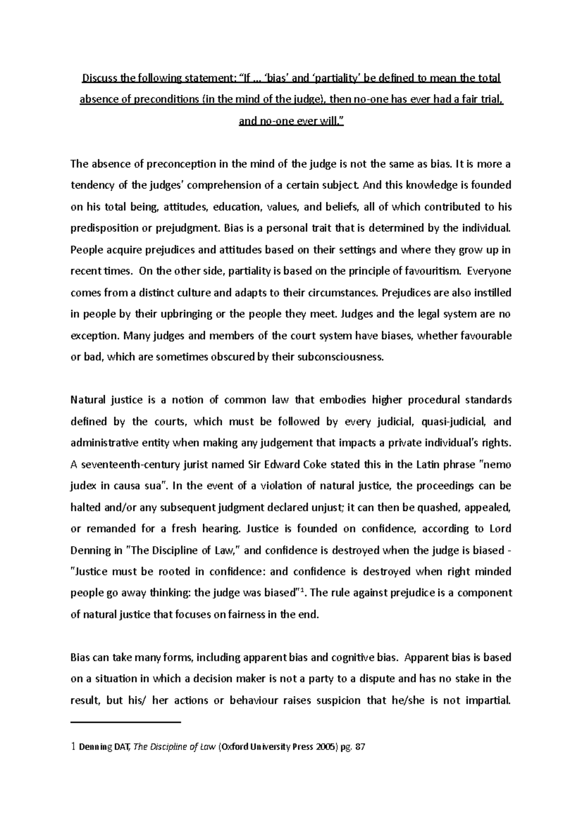 ELS Coursework 2. - Discuss the following statement: “If ... ‘bias’ and ...