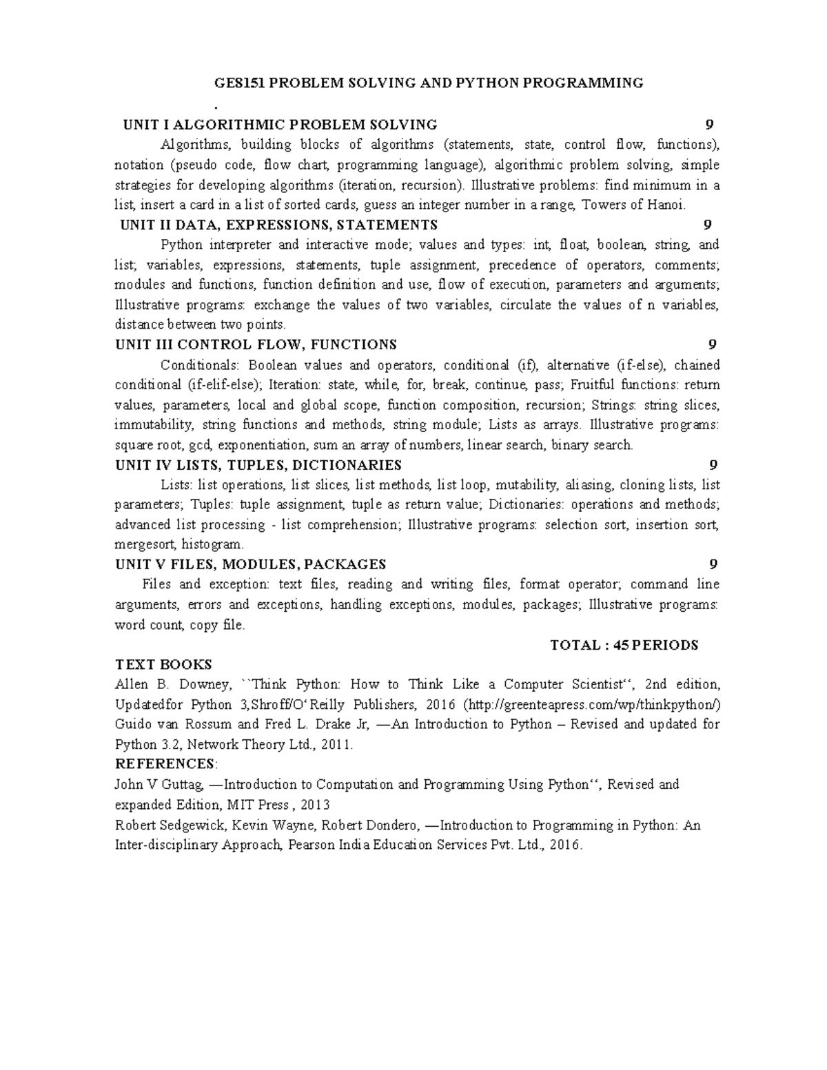 Python Notes - GE8151 PROBLEM SOLVING AND PYTHON PROGRAMMING . UNIT I ...