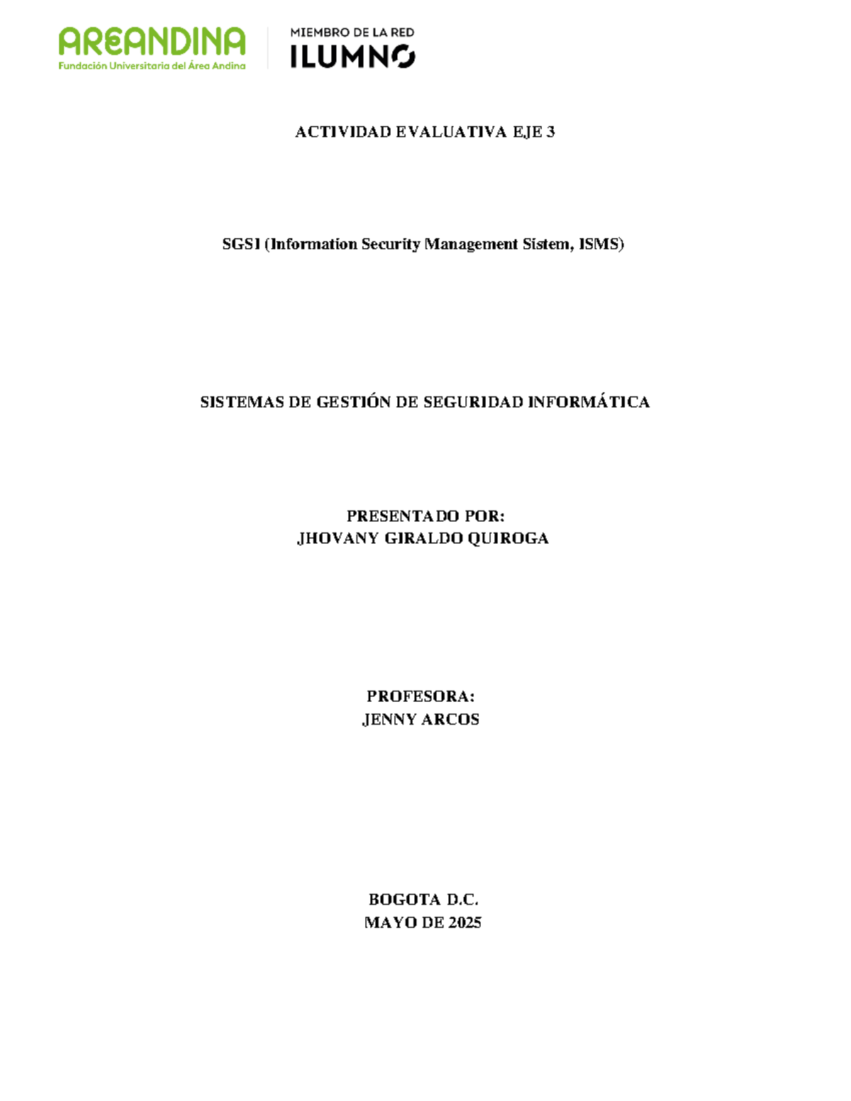 Eje 3 SGSI: Análisis de Vulnerabilidades en Sistemas de Seguridad ...