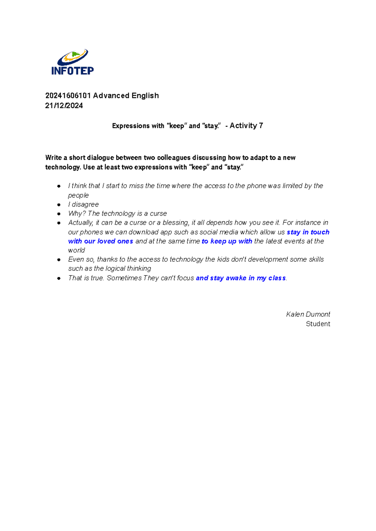 Expressions with “keep” and “stay.” - 20241606101 Advanced English 21 ...