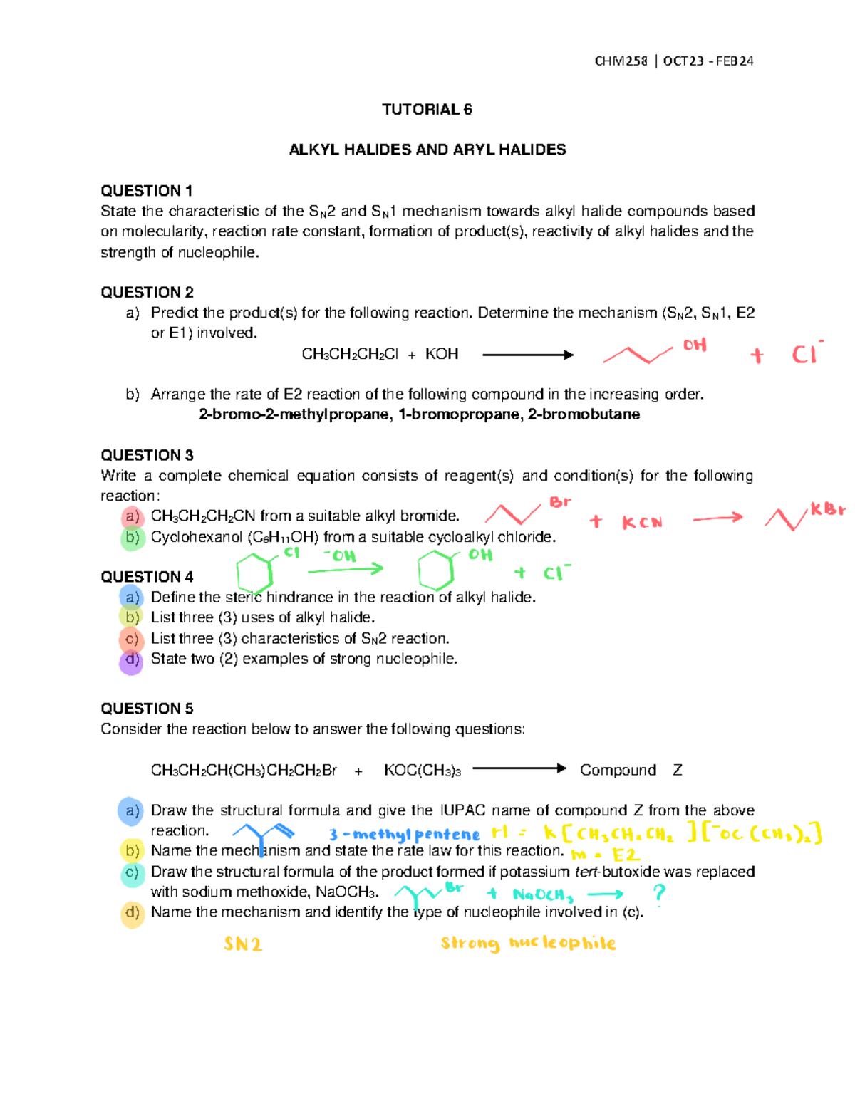 CHM258 OCT23 FEB24 TUTORIAL 6: ALKYL & ARYL HALIDES MECHANISMS - Studocu