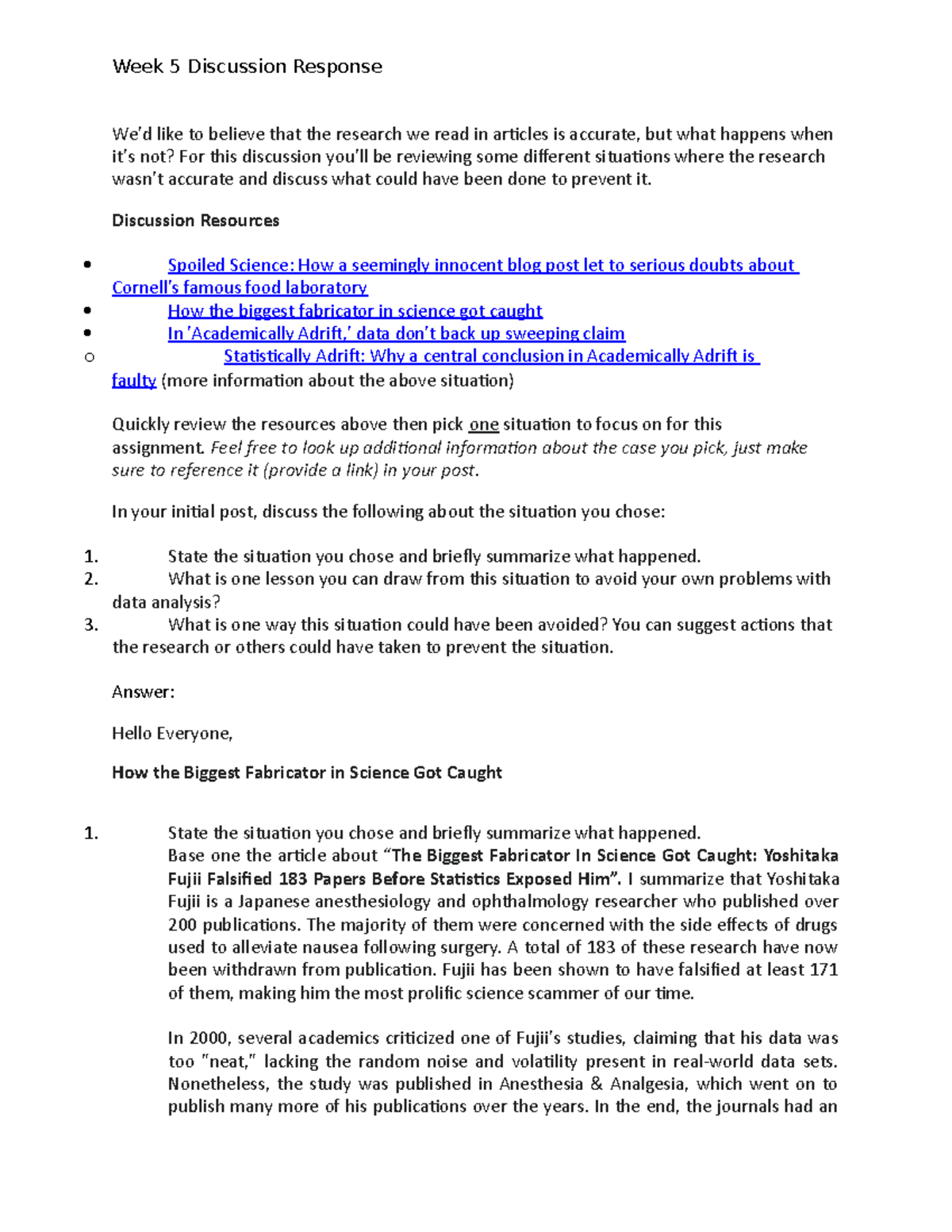 Discussion 5 Response - We'd like to believe that the research we read ...