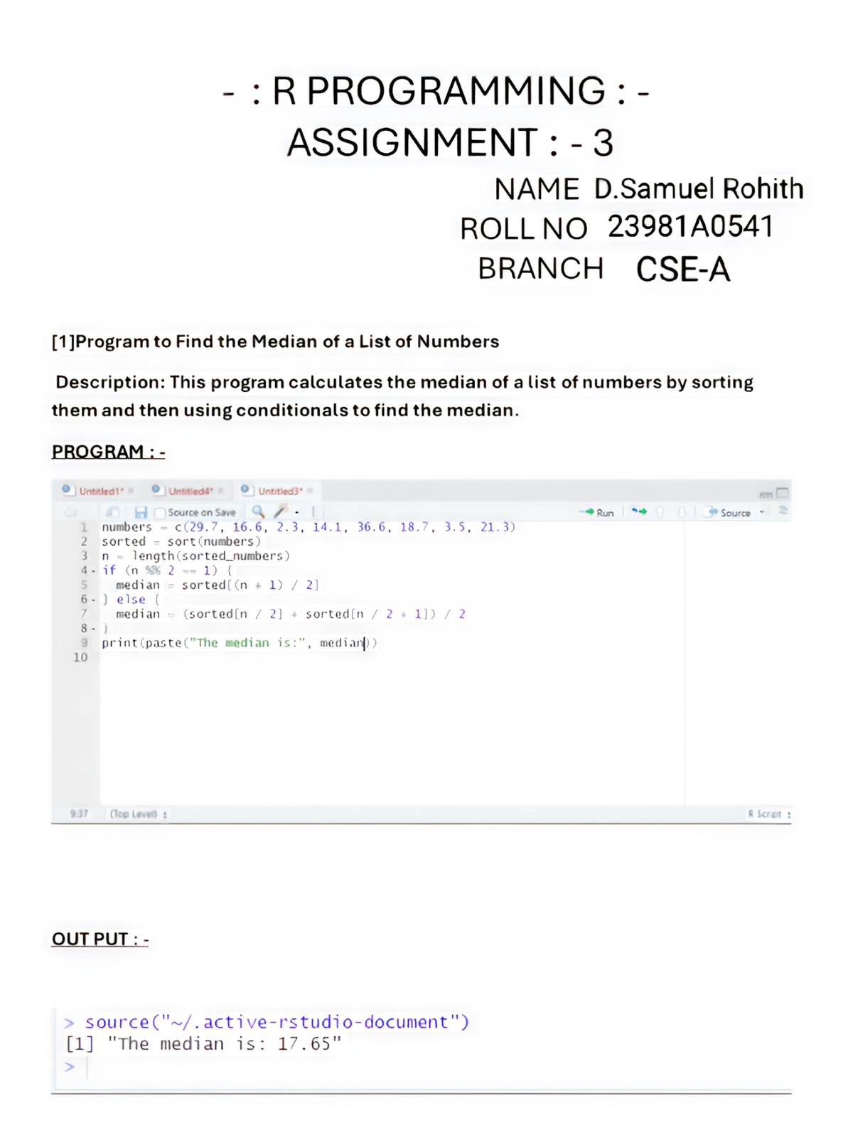 23981 A0541 - Jzskklsl - : R PROGRAMMING ASSIGNMENT : 3 NAME D Rohith ...