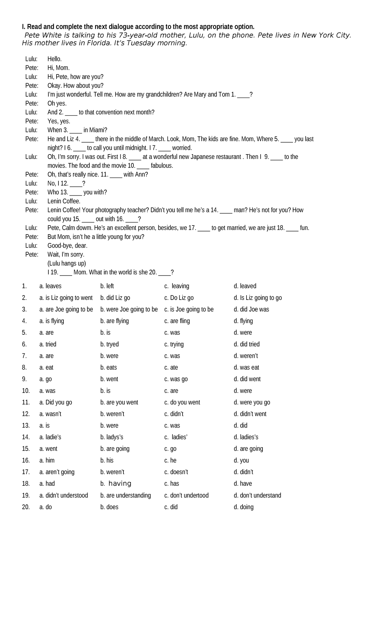 Grammar Multiple Choice Superior 1 - I. Read and complete the next ...