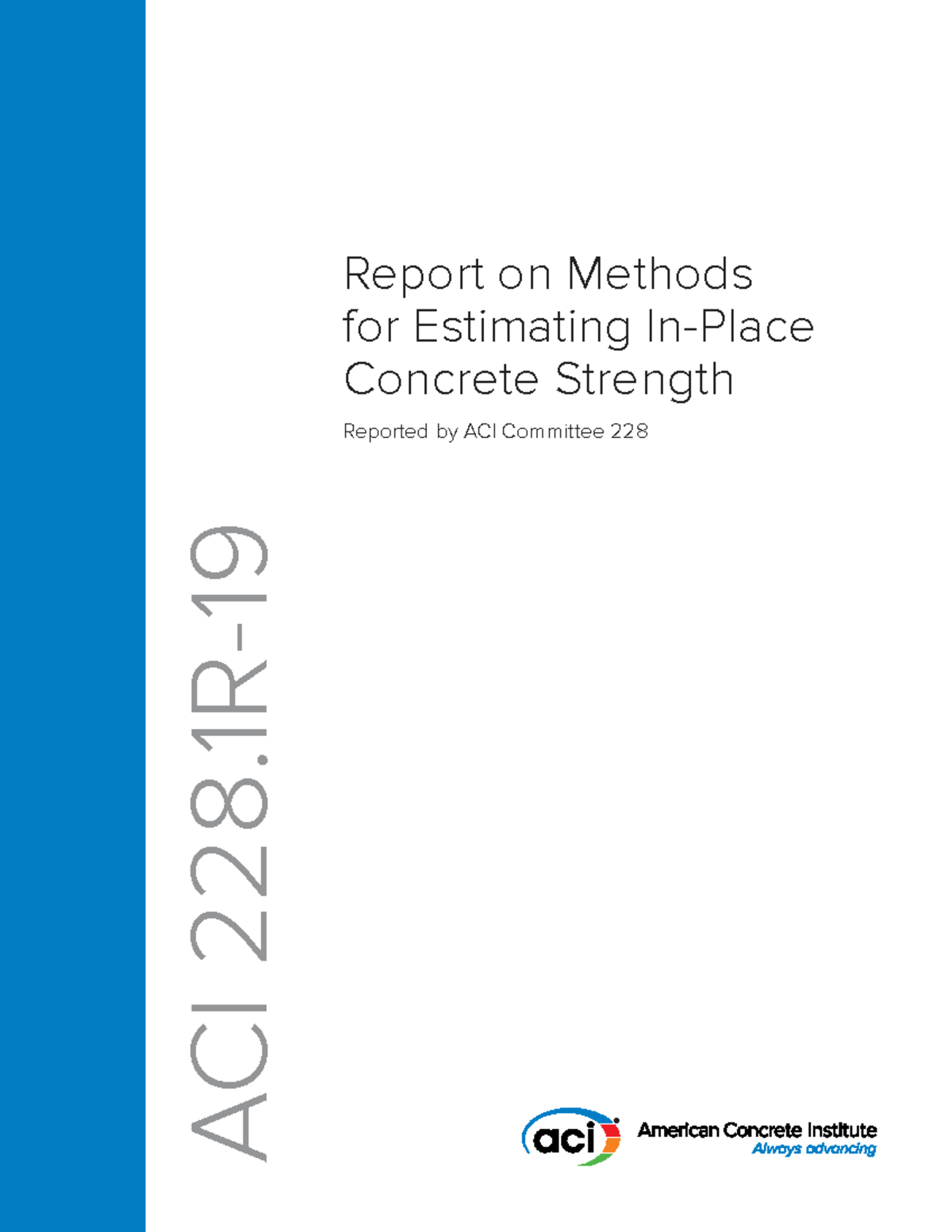 ACI 228 Report on Estimating Concrete Strength Methods - Studocu
