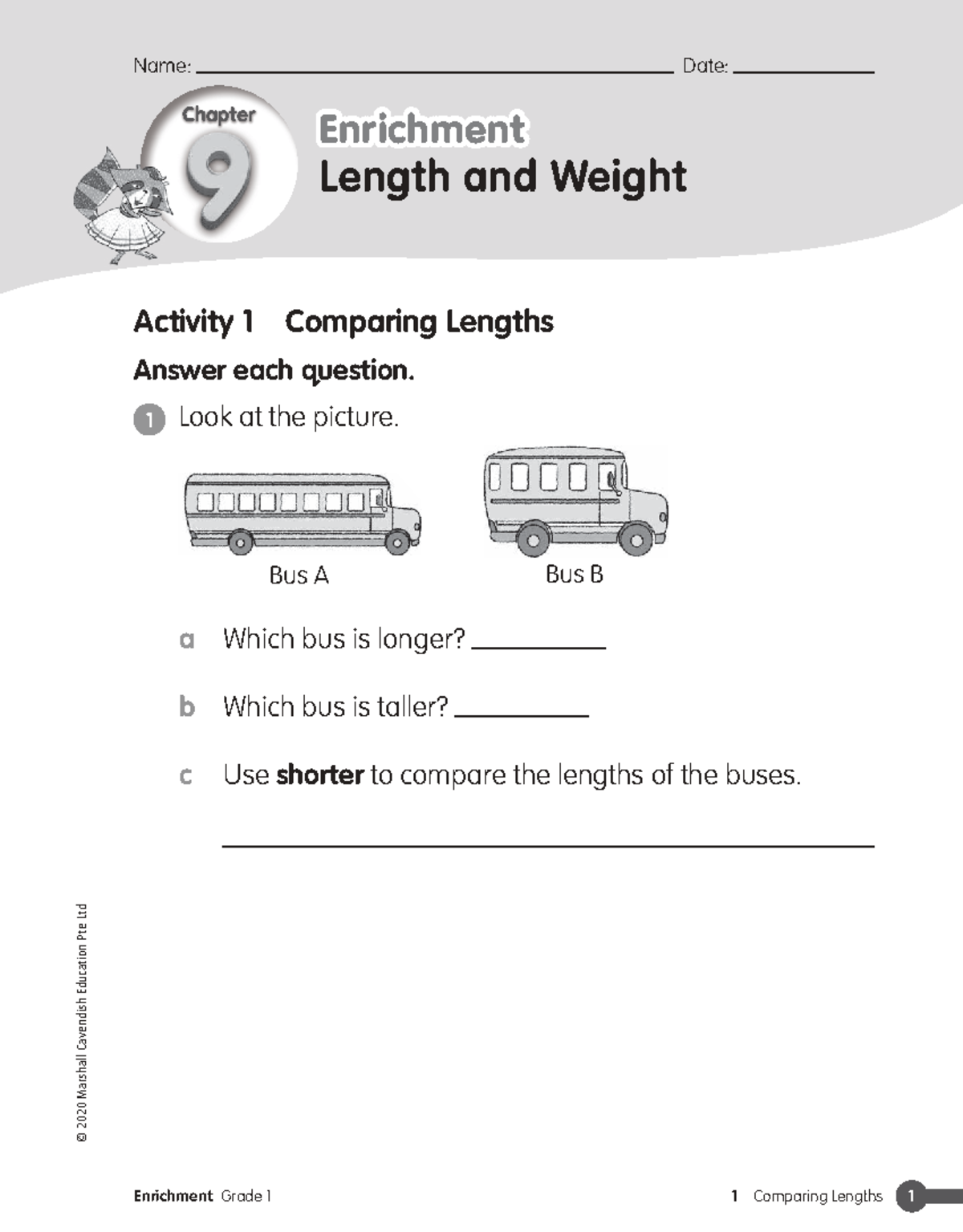 GR1C09L01 Chapter Enrichment: Comparing Lengths Activity - Studocu