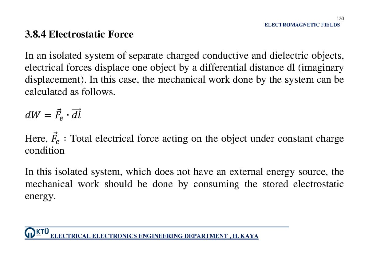 120 ELECTROMAGNETIC FIELDS: Electrostatic Force and Conductivity ...