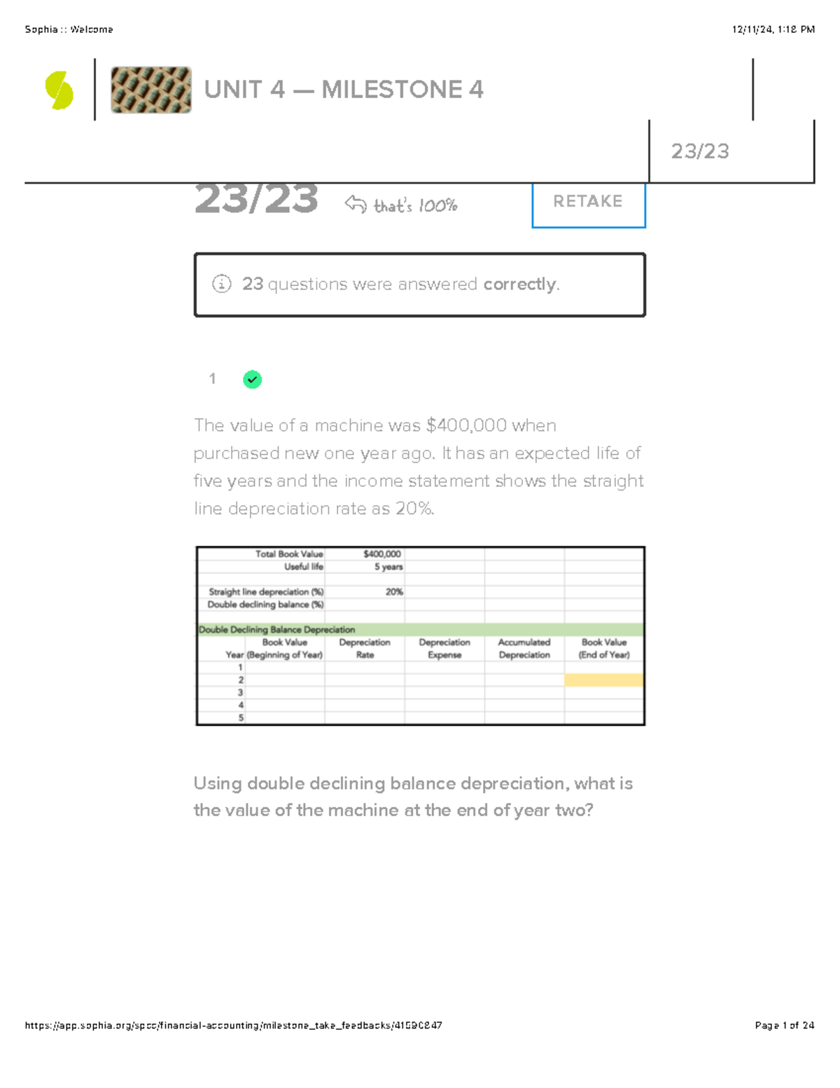 Accounting Unit 4 Milestone - 1 23 / 23 that's 100% RETAKE 23 questions ...