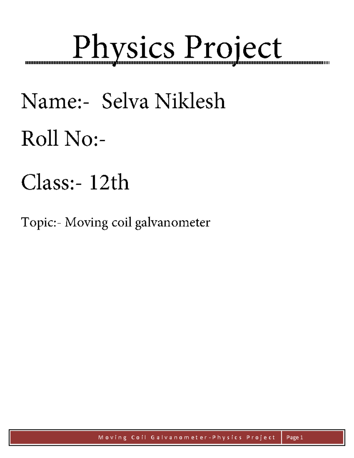 Physics Project (Class 12) on Moving Coil Galvanometer - Studocu