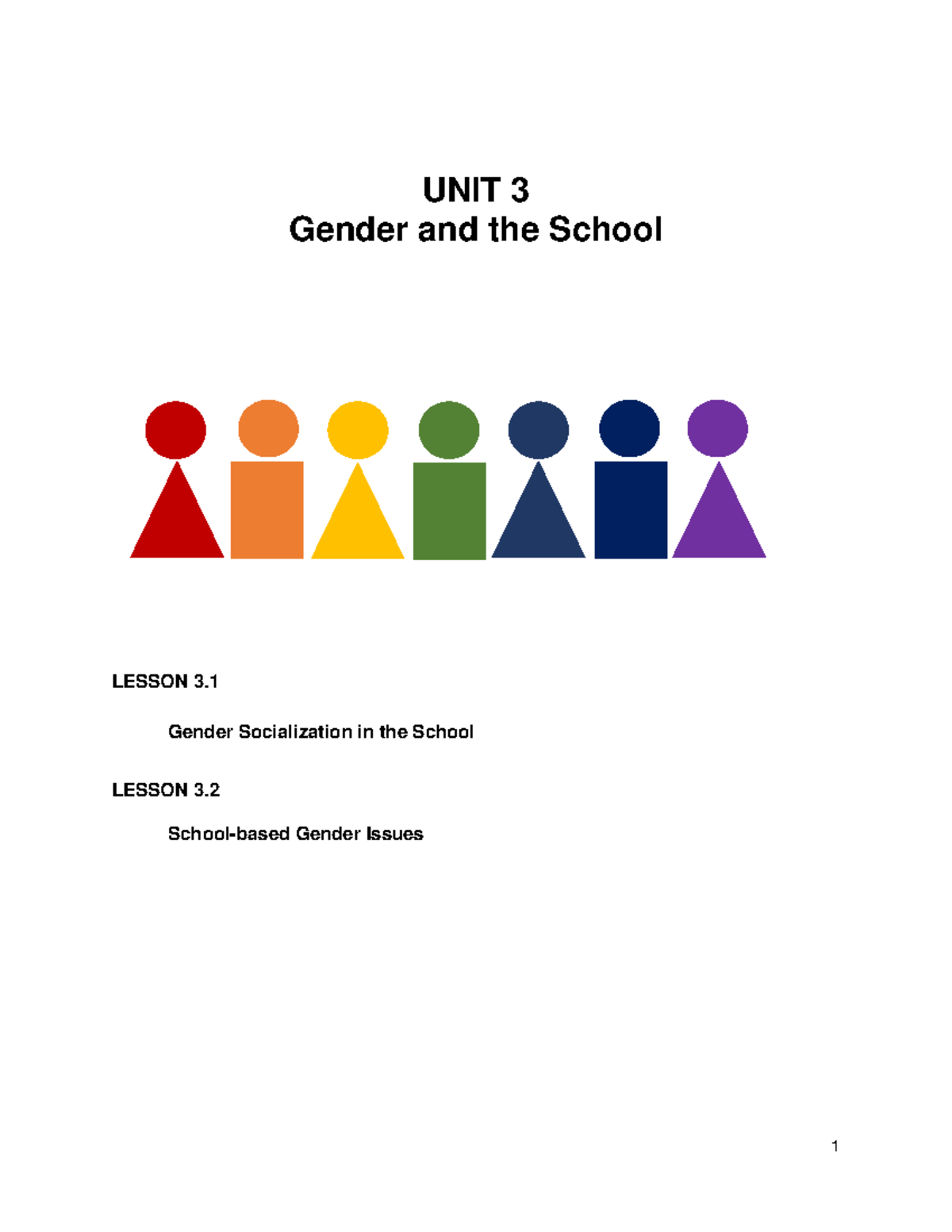 UNIT 3 GE ELEC 7 - GE 7 - UNIT 3 Gender and the School LESSON 3. Gender ...