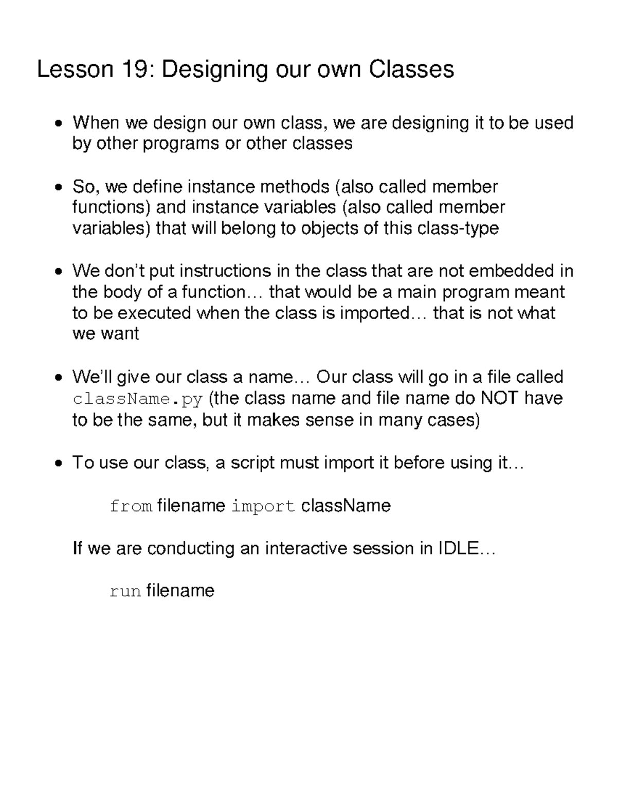 Lesson 19: Designing Our Own Classes - Studocu
