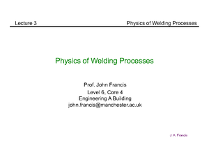 Introduction to Welding Technology - Lecture 1 Overview (ENG 101 ...
