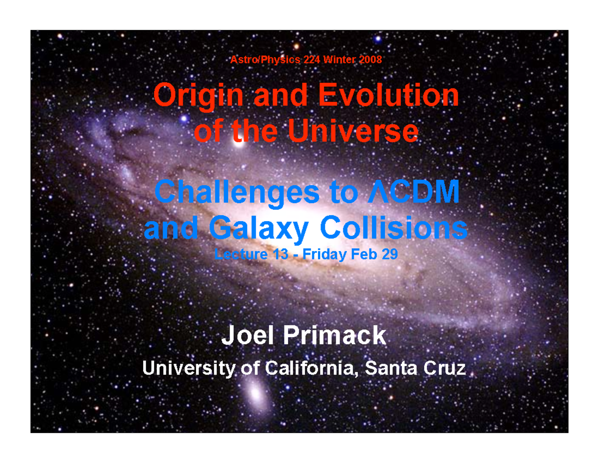 08 224 - Lecture 13: ΛCDM Challenges and Galaxy Mergers Insights - Studocu