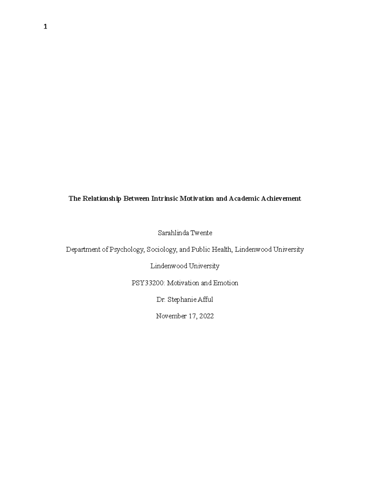 Final paper motivation and emotion - The Relationship Between Intrinsic ...