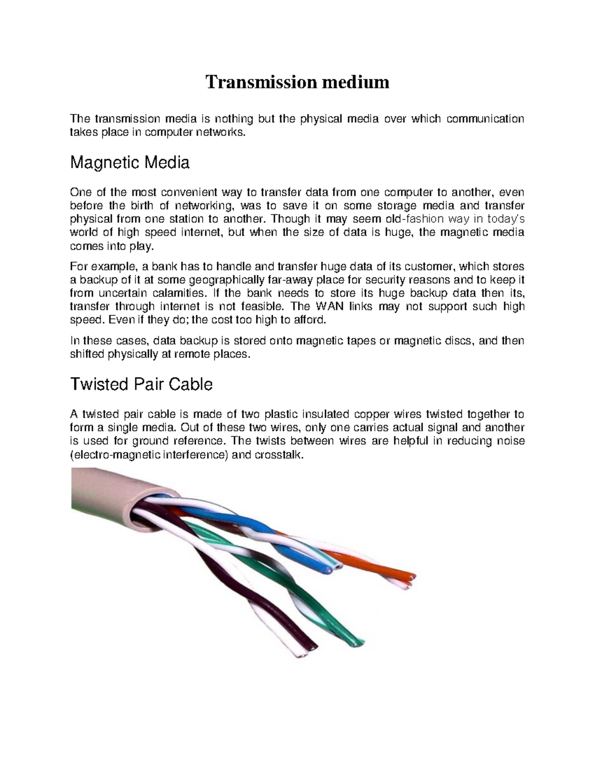 Transmission Medium - Notes on Communication Media in Networks - Studocu