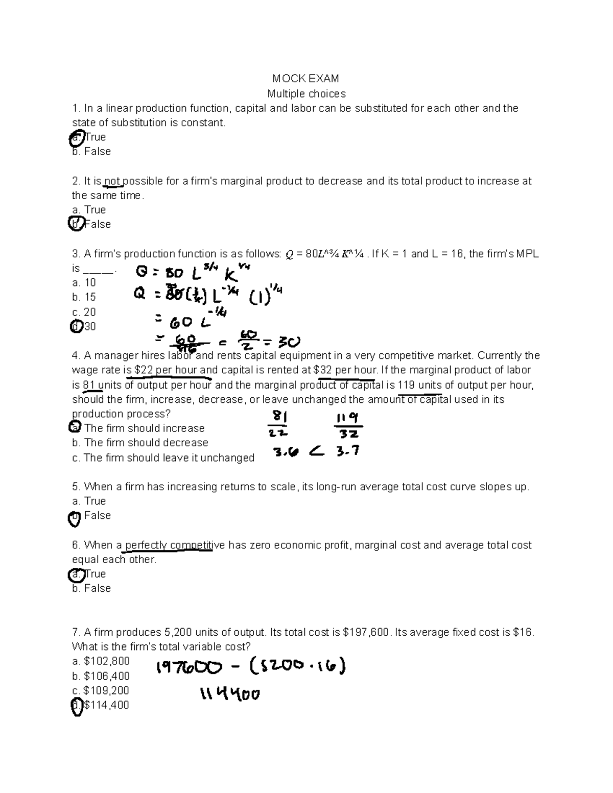 Econ 315 Final Mock - MOCK EXAM Multiple choices In a linear production ...