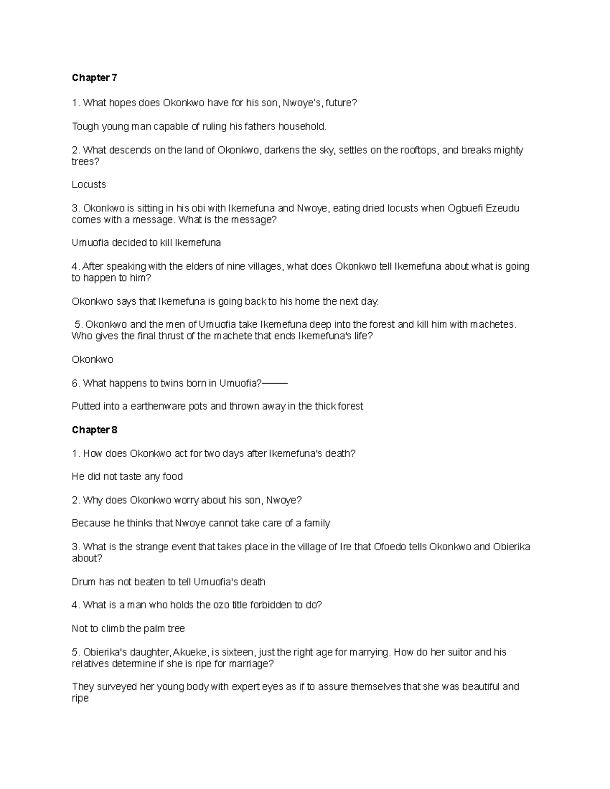 Things fall apart Questions Answers Chapter 7-9 - Chapter 7 What hopes ...