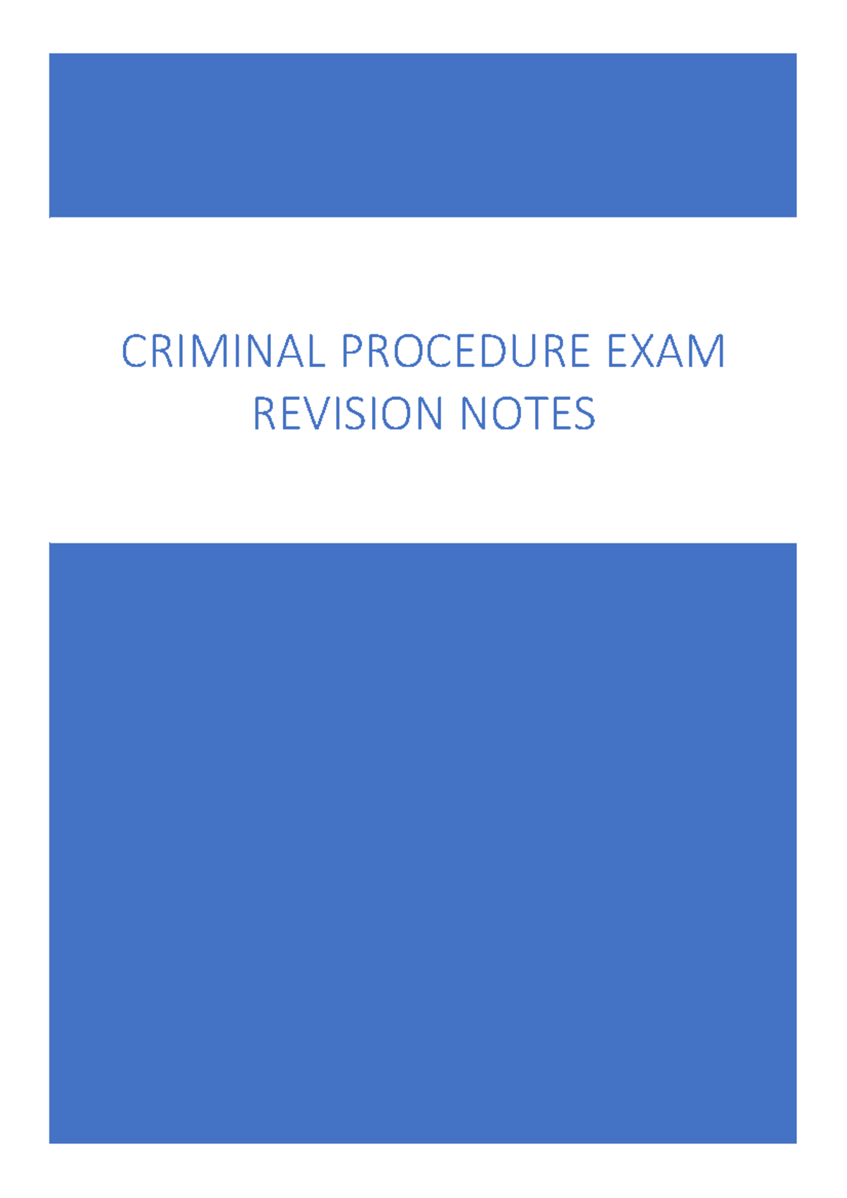 CRIM 101 Final Exam Revision Notes on Criminal Procedure - Studocu
