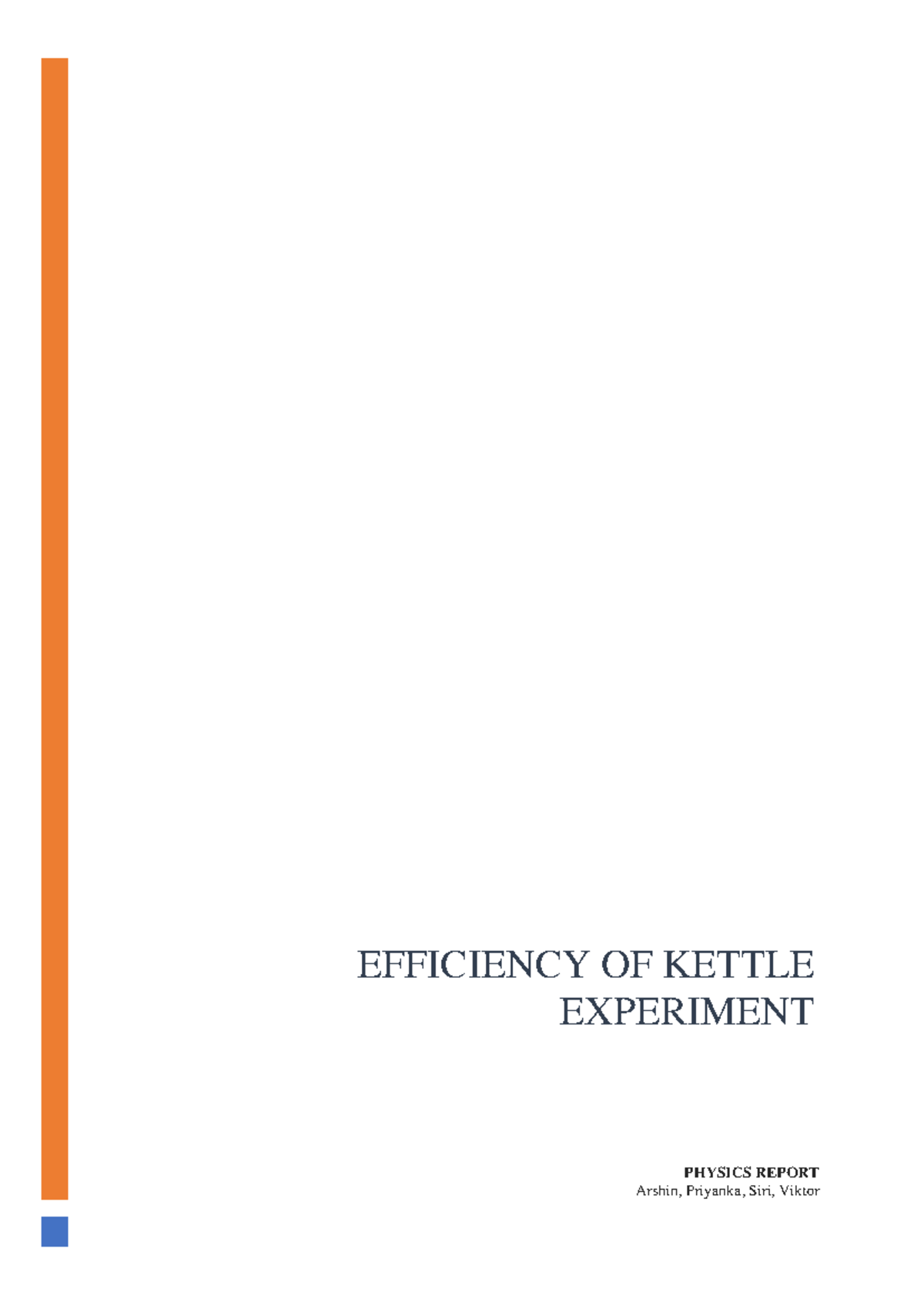 Physics Report on Kettle Efficiency: Experimental Findings & Analysis ...
