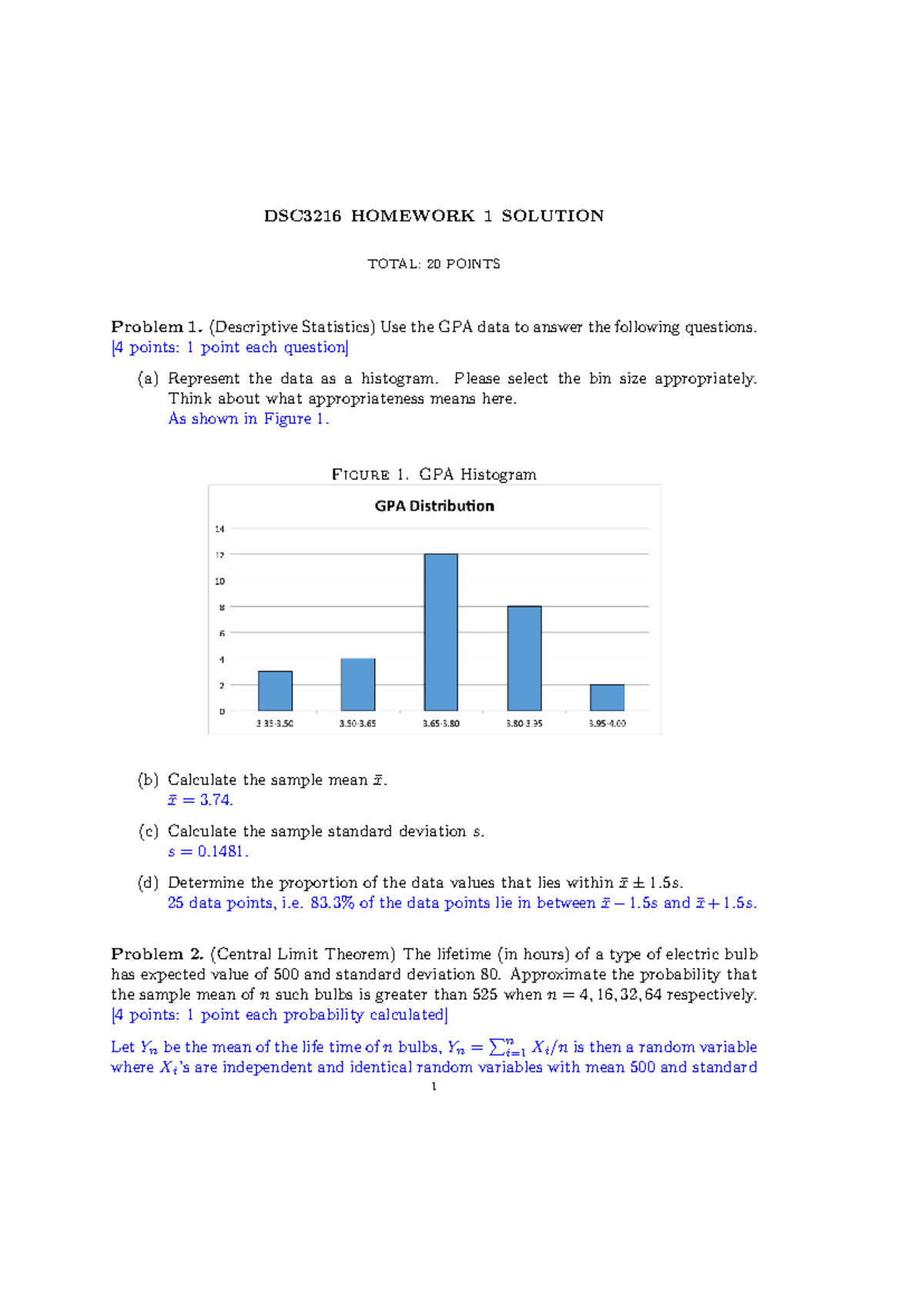 DSC3216 HOMEWORK 1 SOLUTIONS: STATISTICS & PROBABILITY - Studocu