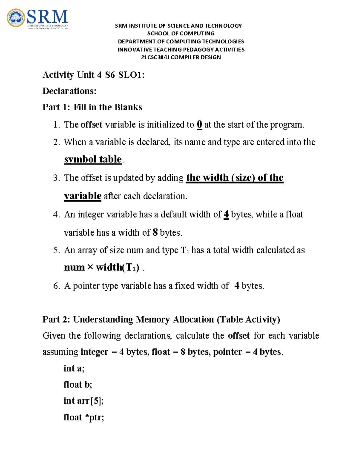 21CSC304J Compiler Design: Unit 4 Declarations & Memory Allocation ...