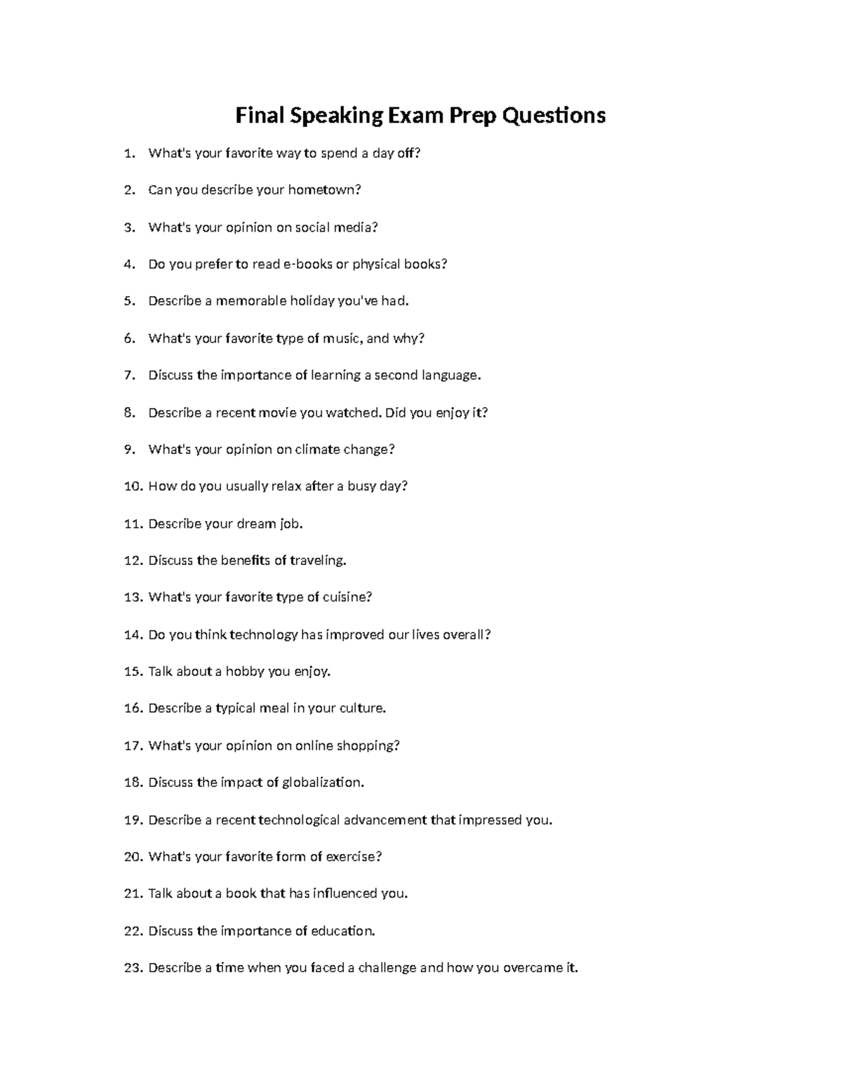 Final Speaking Exam Prep Questions - Final Speaking Exam Prep Questions ...