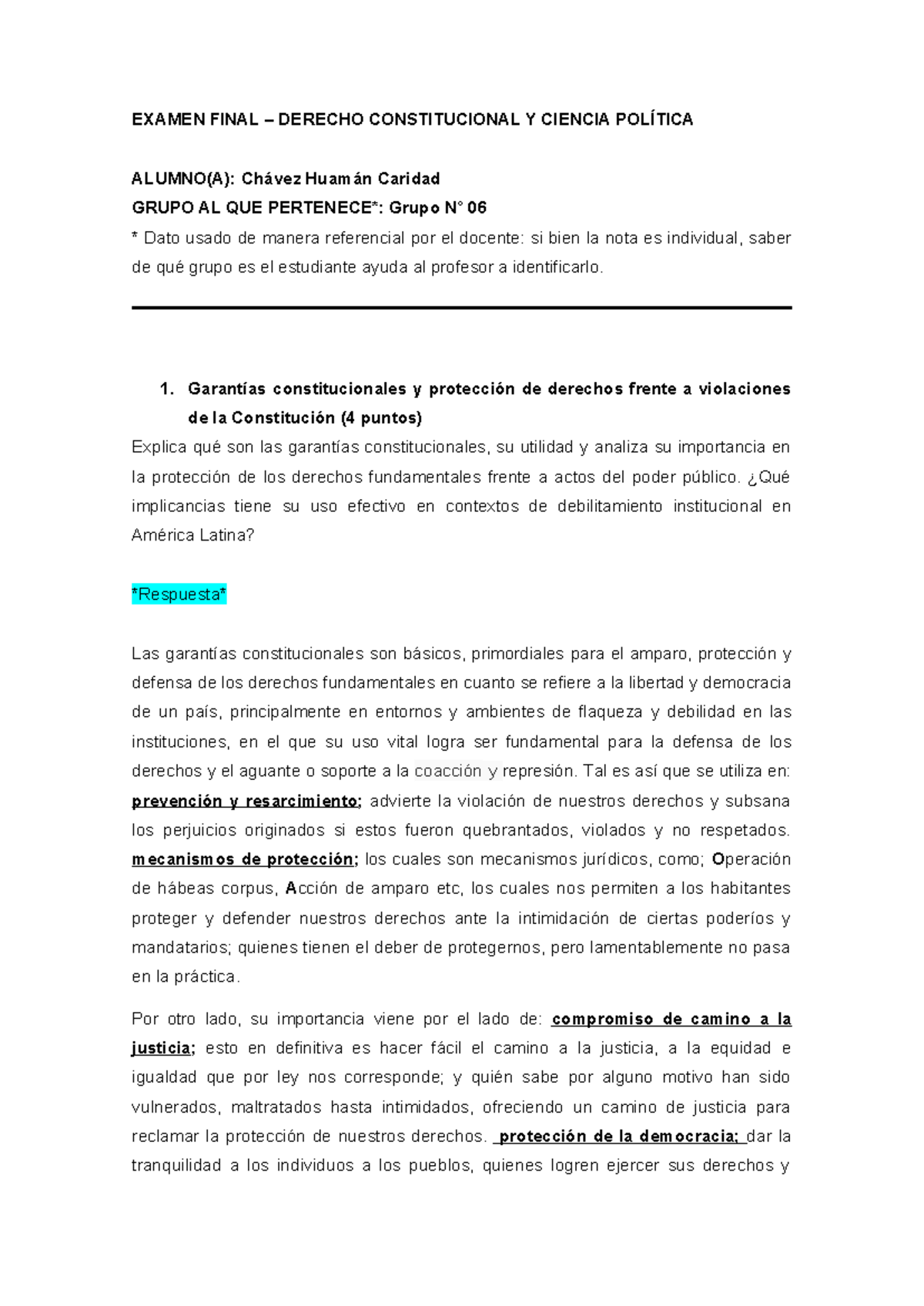 EXAMEN FINAL DERECHO CONSTITUCIONAL Y CIENCIA POLÍTICA - GRUPO 06 - Studocu