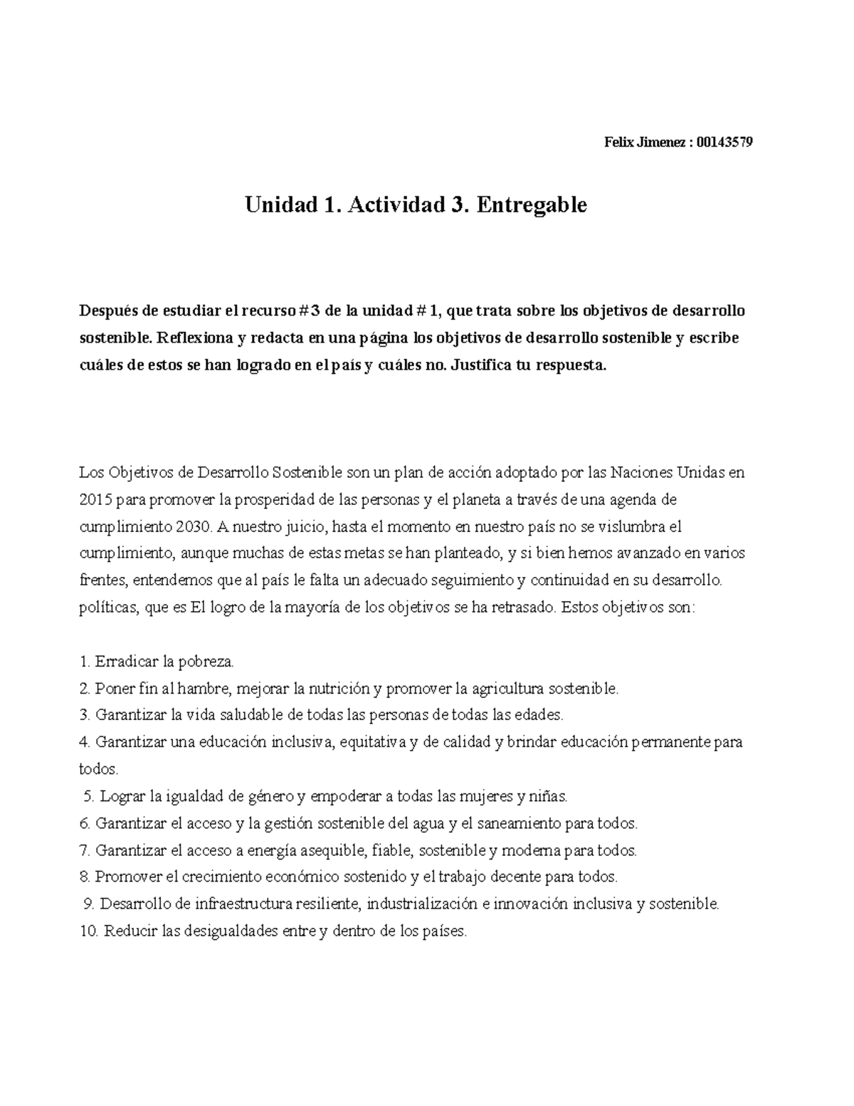 Unidad 1. Actividad 3: Reflexiones sobre ODS y su Impacto en el País ...