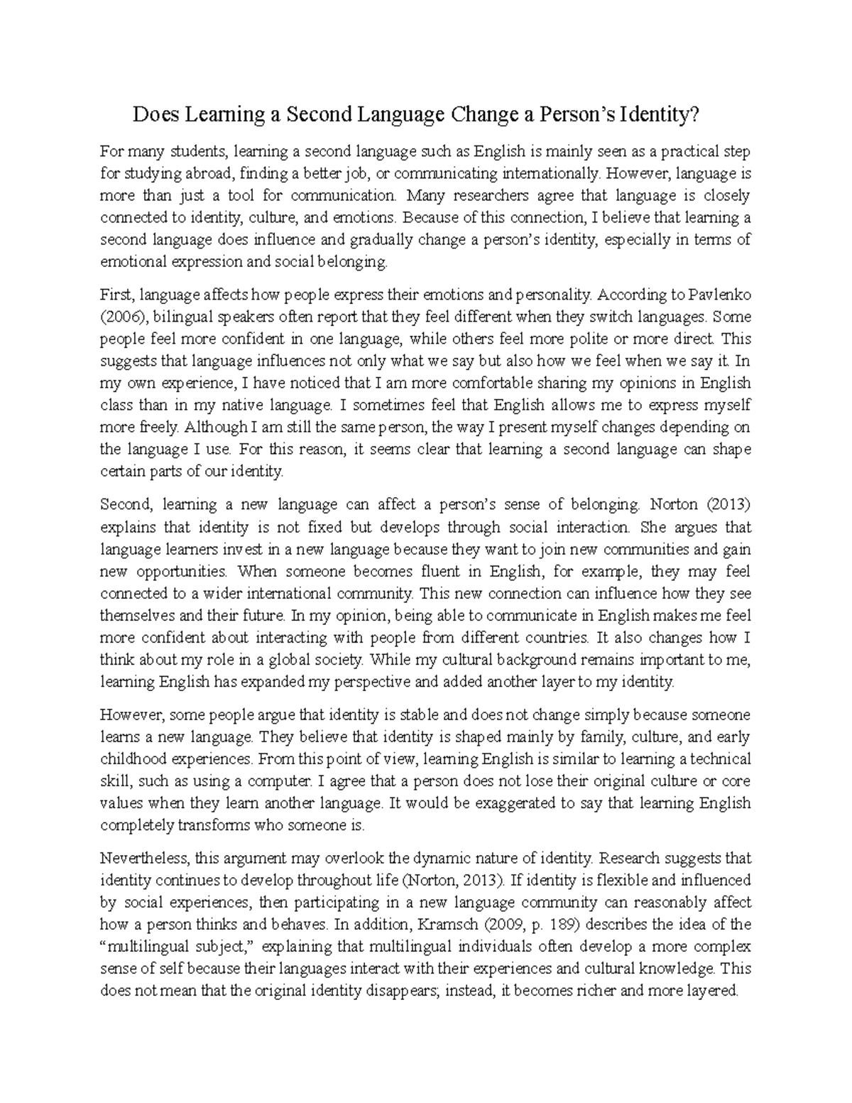 Does Learning a Second Language Change Identity? (ENG 101 Essay) - Studocu