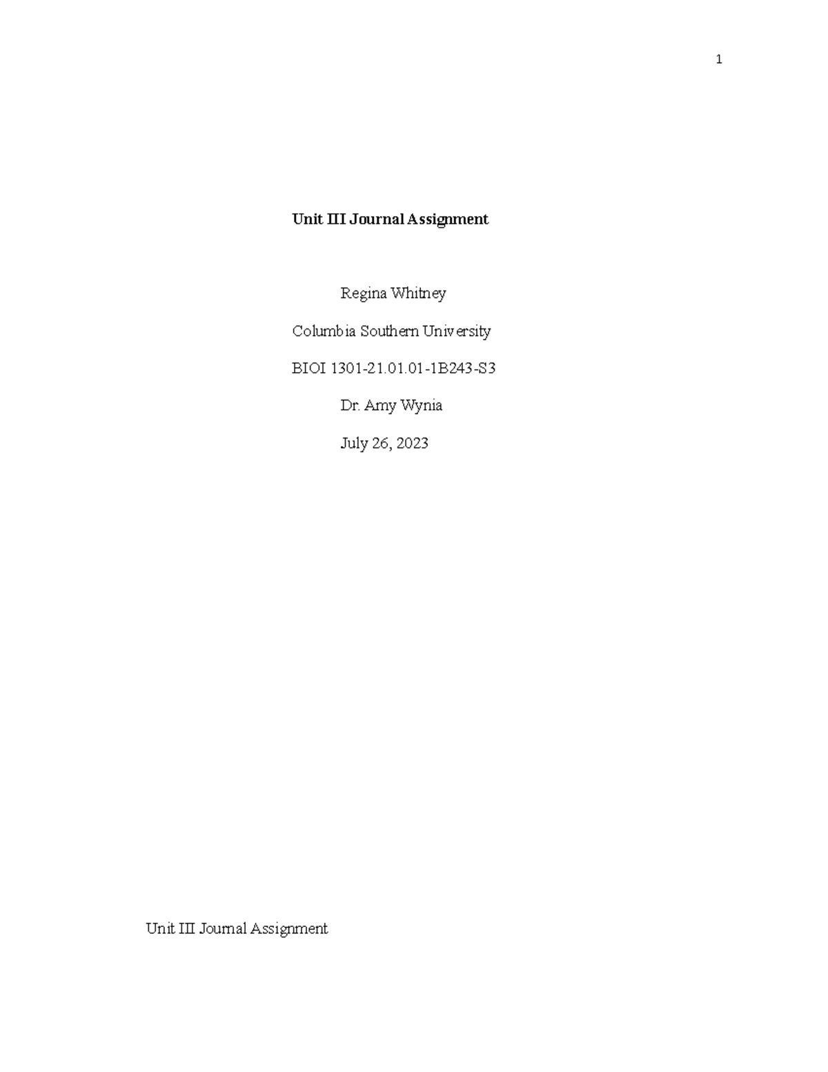 Unit III Journal Assignment - 1 Unit III Journal Assignment Regina ...