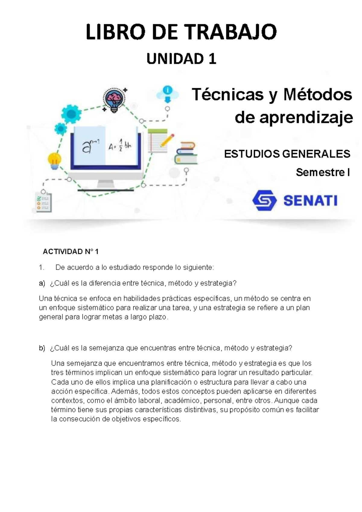 Técnicas y Métodos de Aprendizaje - Hbbb - Semestre I - Studocu