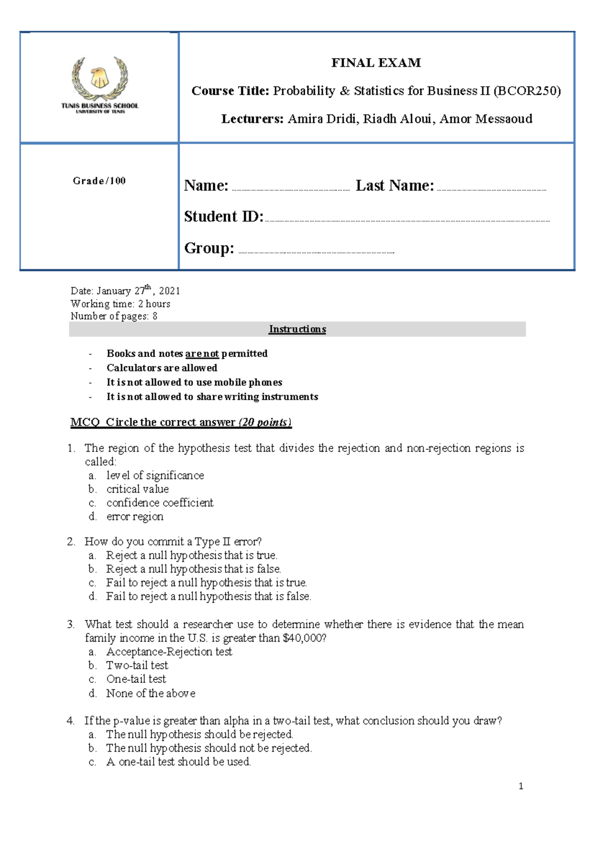 Final exam 2021 - Date: January 27 th , 2021 Working time: 2 hours ...